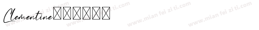 Clementine字体转换