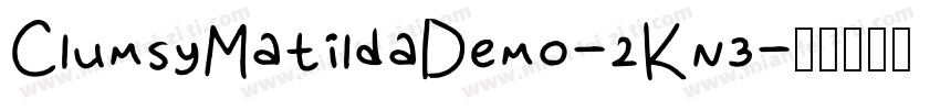 ClumsyMatildaDemo-2Kn3字体转换