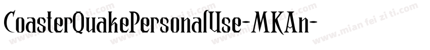 CoasterQuakePersonalUse-MKAn字体转换