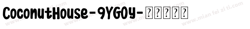CoconutHouse-9YG0y字体转换