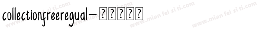 collectionfreeregual字体转换