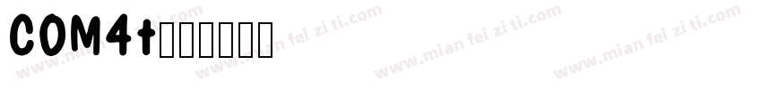 COM4t字体转换