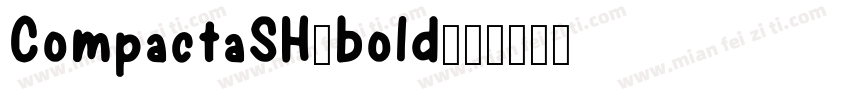 CompactaSH-bold字体转换