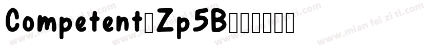 Competent-Zp5B字体转换