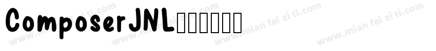 ComposerJNL字体转换