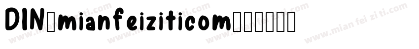DIN_mianfeiziticom字体转换