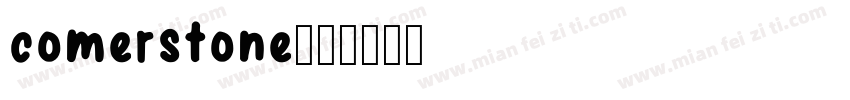 comerstone字体转换