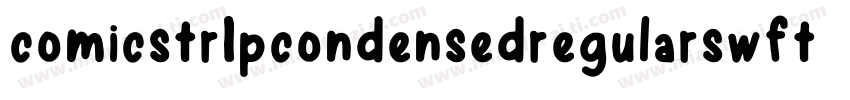 comicstrIpcondensedregularswfte字体转换