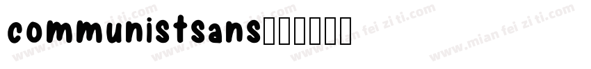 communistsans字体转换