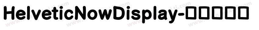 HelveticNowDisplay字体转换
