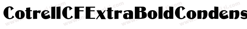 CotrellCFExtraBoldCondensed-Regular字体转换 CotrellCFExtraBoldCondensed-Regular字体转换
