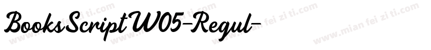 BooksScriptW05-Regul字体转换