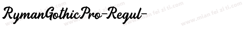 RymanGothicPro-Regul字体转换