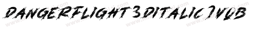 DangerFlight3DItalic-7VqB字体转换