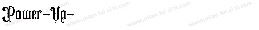 Power-Up字体转换