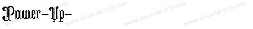 Power-Up字体转换