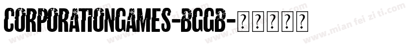 CorporationGames-BgGB字体转换
