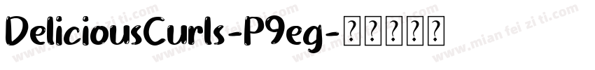 DeliciousCurls-P9eg字体转换