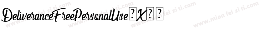DeliveranceFreePersonalUse-X33Lo字体转换