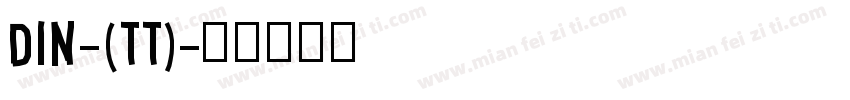 DIN-(TT)字体转换
