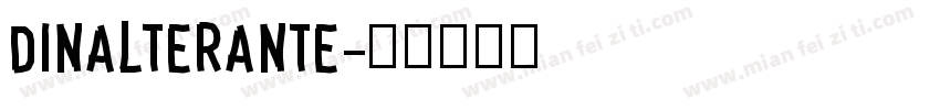 DINAlterante字体转换