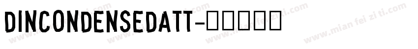 DINCondensedATT字体转换
