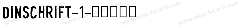 DINSchrift-1字体转换