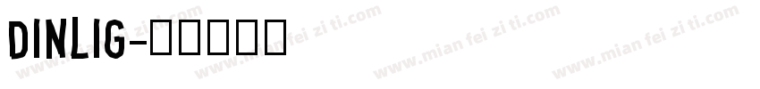 Dinlig字体转换