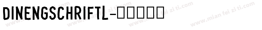 dinengschriftl字体转换