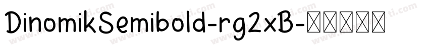 DinomikSemibold-rg2xB字体转换