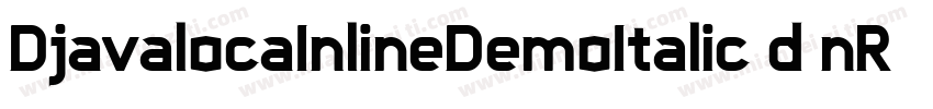 DjavalocaInlineDemoItalic-d9nR6字体转换