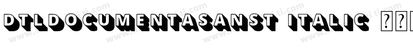DTLDocumentaSansT-Italic字体转换