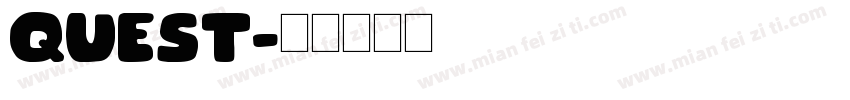 quest字体转换