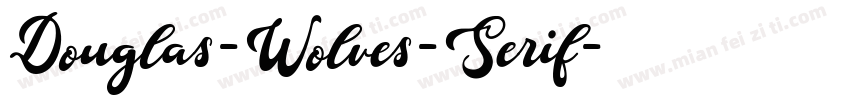 Douglas-Wolves-Serif字体转换