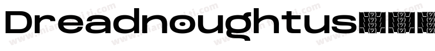 Dreadnoughtus字体转换