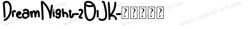DreamNight-2O1JK字体转换
