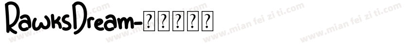 RawksDream字体转换