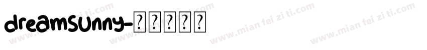 dreamsunny字体转换