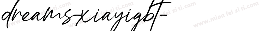 dreams-xiayigbt字体转换