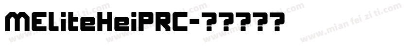 MEliteHeiPRC字体转换