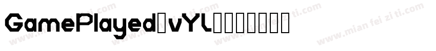 GamePlayed-vYL7字体转换