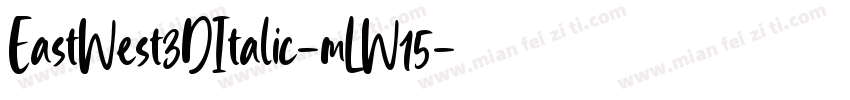 EastWest3DItalic-mLW15字体转换