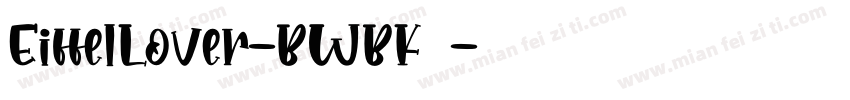 EiffelLover-BWBK8字体转换