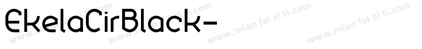EkelaCirBlack字体转换