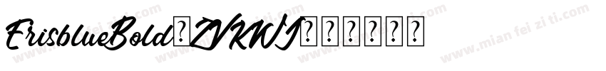 ErisblueBold-ZVKWJ字体转换