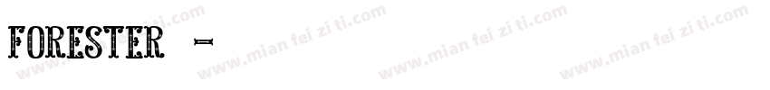 Forester字体字体转换