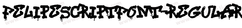FelipeScriptFont-Regular字体转换