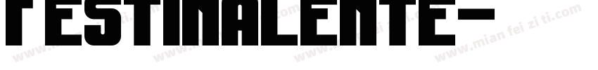 FestinaLente字体转换