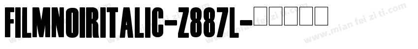 FilmNoirItalic-z887l字体转换