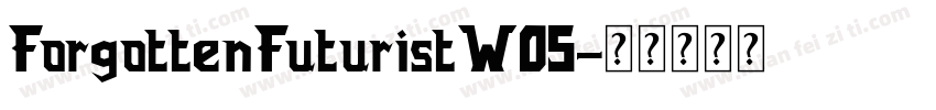 ForgottenFuturistW05字体转换